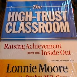 The High-Trust Classroom